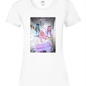 Ladies T-Shirt Dance Til' Tomorrow